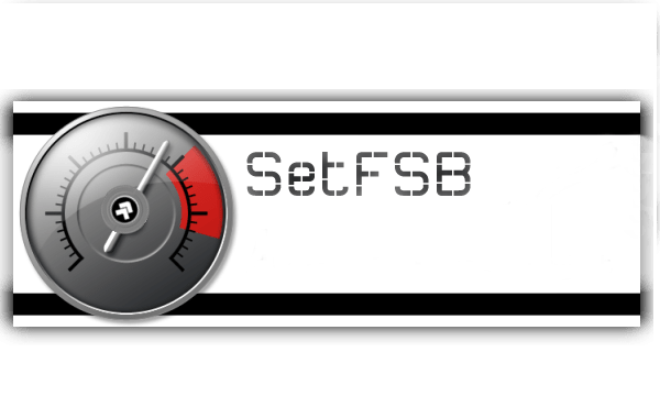 SetFSB – программа для разгона вашего ПК