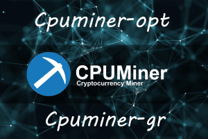 Cpuminer-opt и Cpuminer-gr